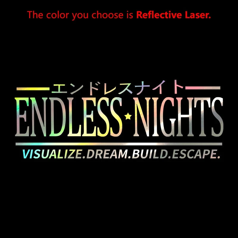 Endless Nights Japanese Vinyl Sticker | JDM Drift Stance Anime Decal for Car Window Bumper