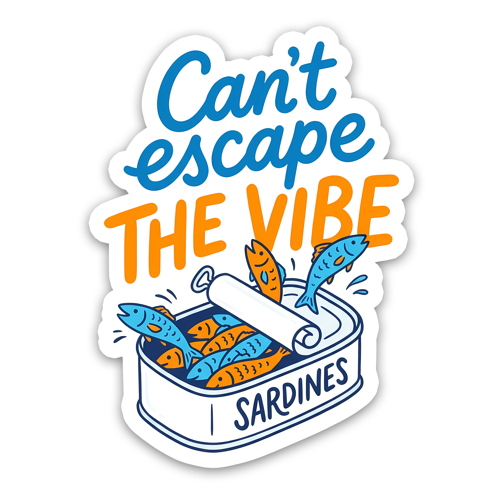 Food Sticker – Can’t Escape the Vibe Sardine Tin Sticker